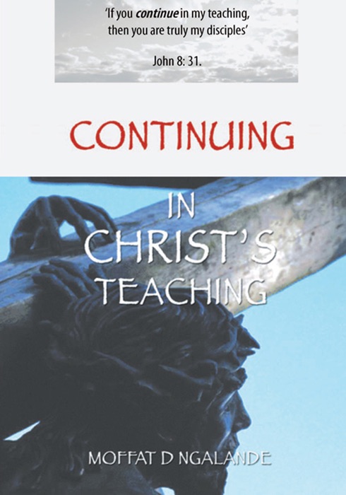 Continuing in Christ's Teaching