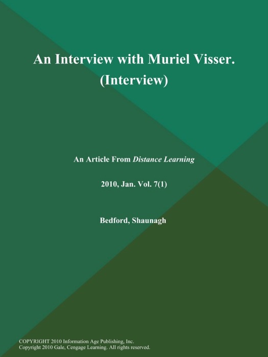 An Interview with Muriel Visser (Interview)