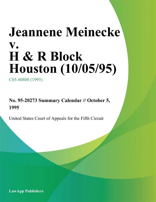 Jeannene Meinecke V. H & R Block Houston (10/05/95)