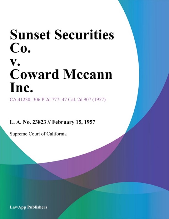 Sunset Securities Co. v. Coward Mccann Inc.