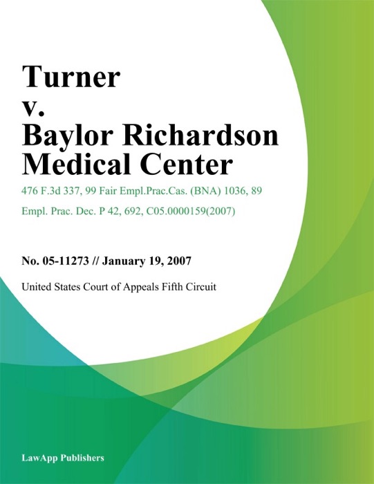 Turner v. Baylor Richardson Medical Center