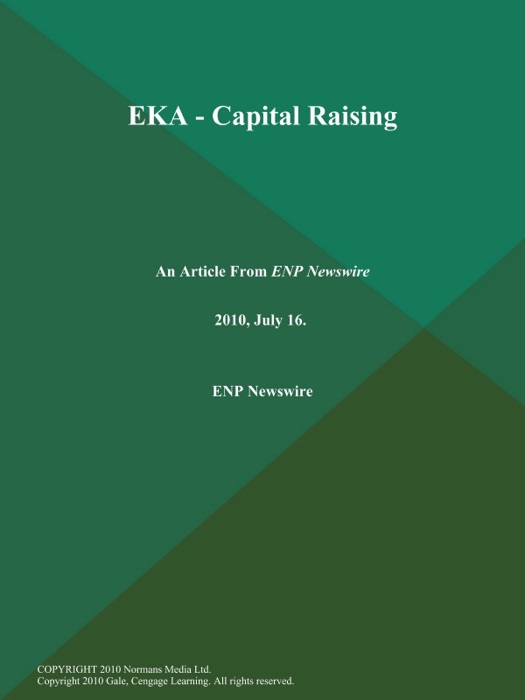 EKA - Capital Raising