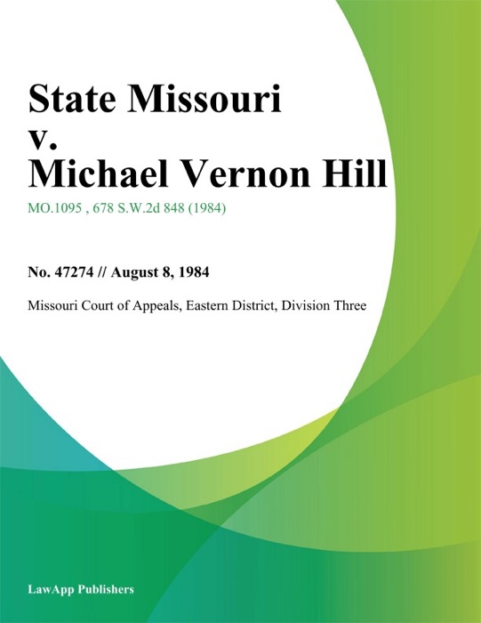 State Missouri v. Michael Vernon Hill