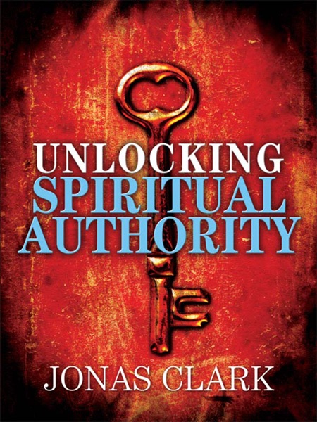 Unlocking Spiritual Authority