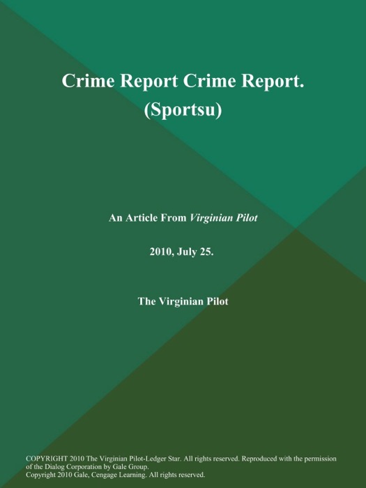 Crime Report Crime Report. (Sportsu)