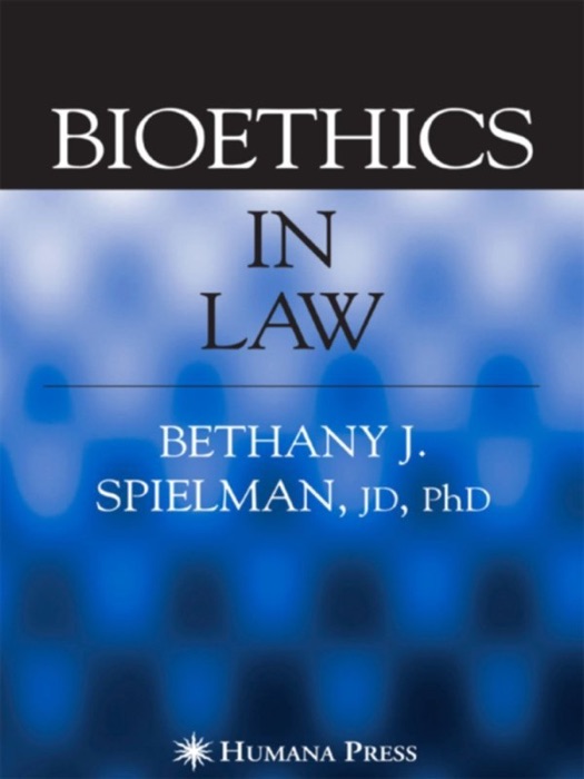 Bioethics in Law