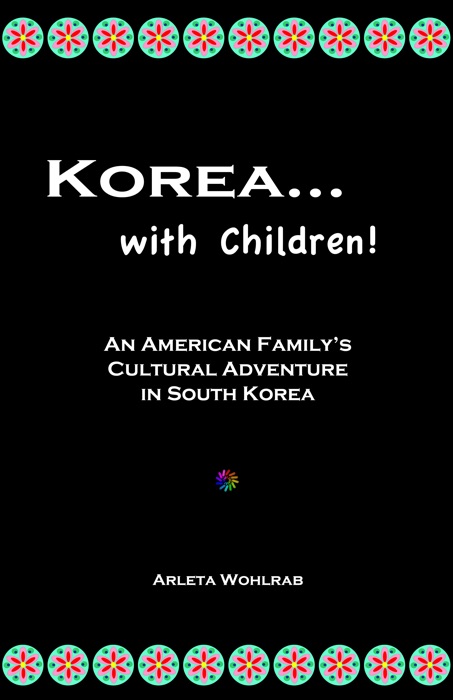 Korea...with Children!