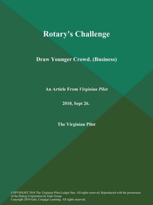 Rotary's Challenge: Draw Younger Crowd (Business)