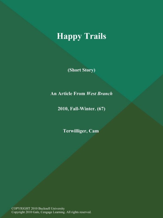 Happy Trails (Short Story)