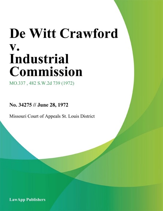 De Witt Crawford v. Industrial Commission