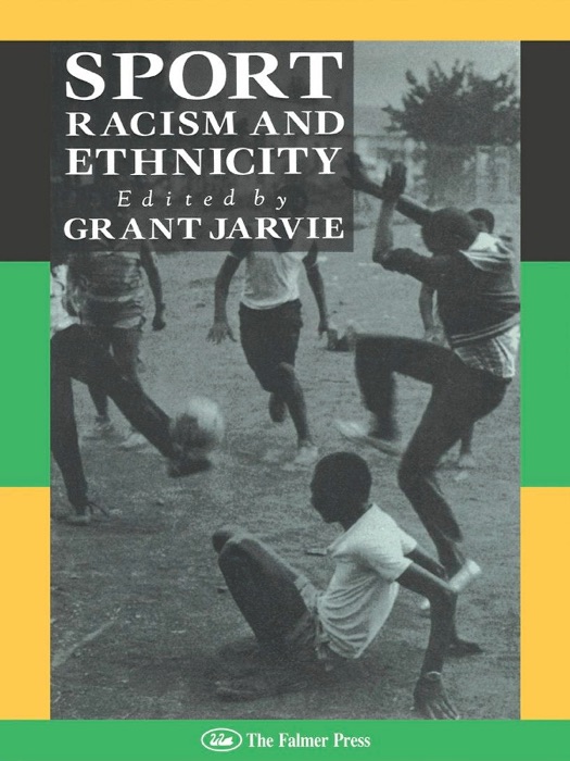 Sport, Racism And Ethnicity