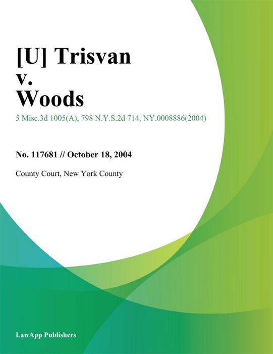 Trisvan v. Woods