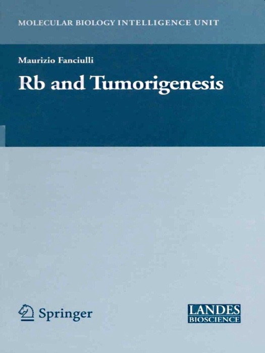 Rb and Tumorigenesis