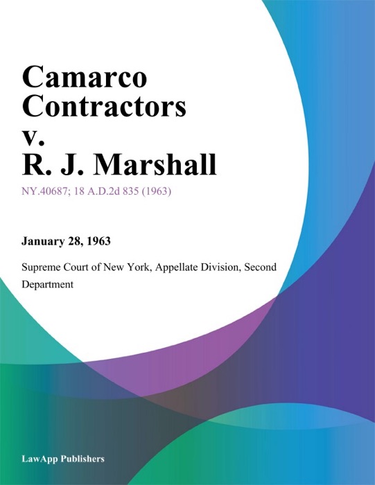 Camarco Contractors v. R. J. Marshall