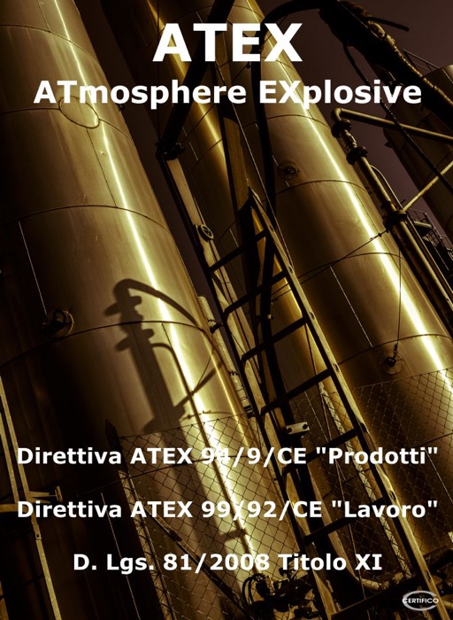 Direttive ATEX: ATmosphere EXplosive