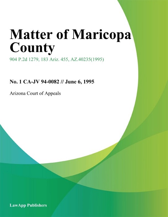 Matter Of Maricopa County