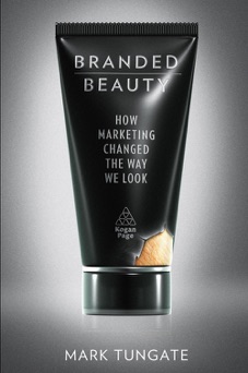 Branded Beauty - Mark Tungate