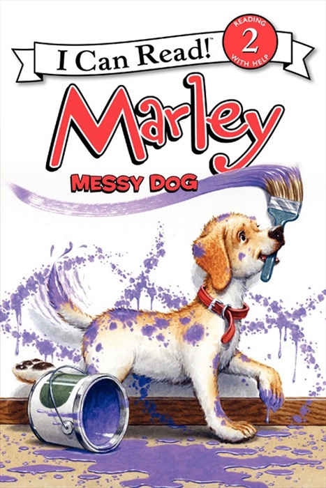 Marley: Messy Dog