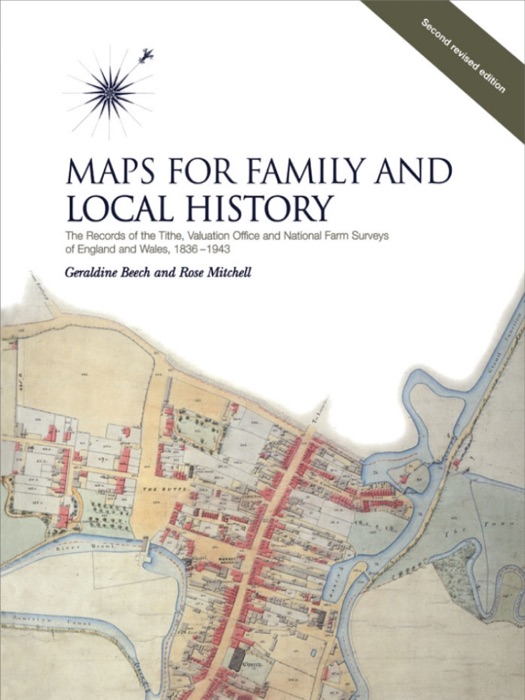 Maps for Family and Local History (2nd Edition)