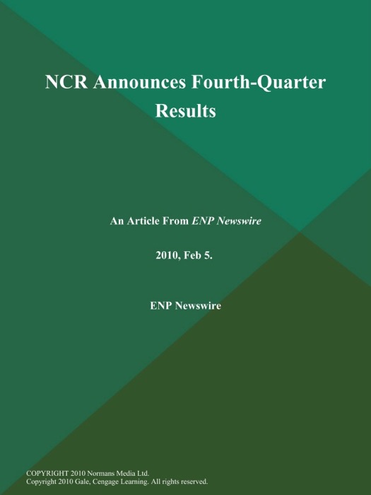 NCR Announces Fourth-Quarter Results