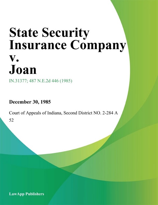 State Security Insurance Company v. Joan