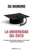 La universidad del éxito - Og Mandino