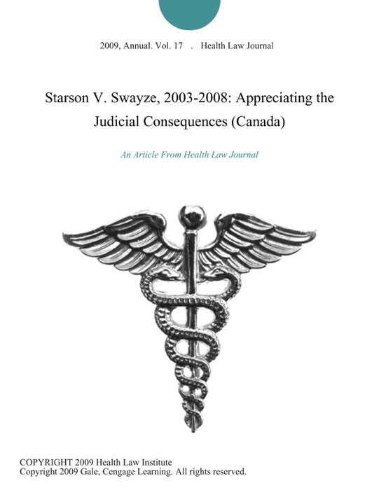 Starson V. Swayze, 2003-2008: Appreciating the Judicial Consequences (Canada)