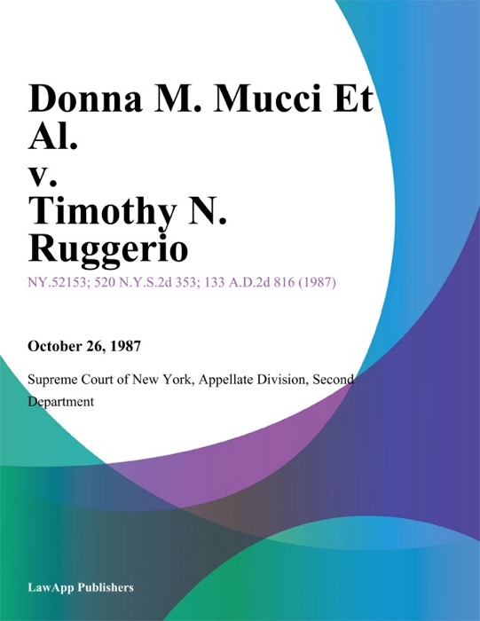 Donna M. Mucci Et Al. v. Timothy N. Ruggerio