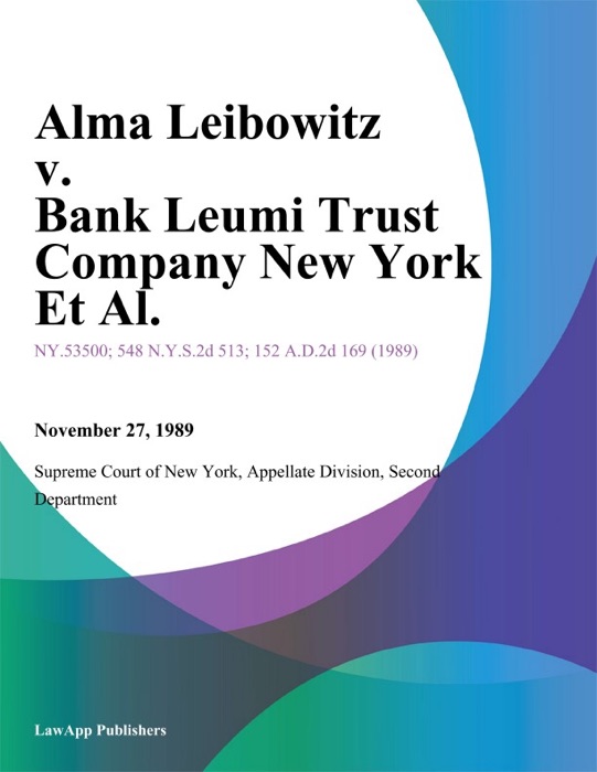 Alma Leibowitz v. Bank Leumi Trust Company New York Et Al.