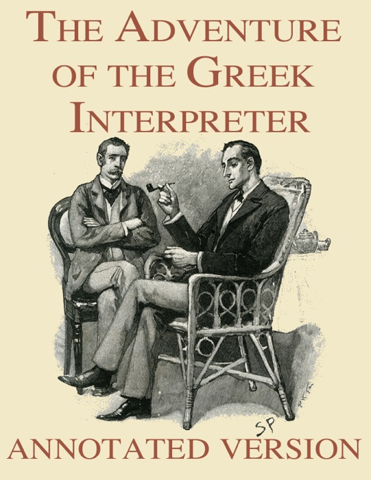 The Adventure of the Greek Interpreter - Annotated Version