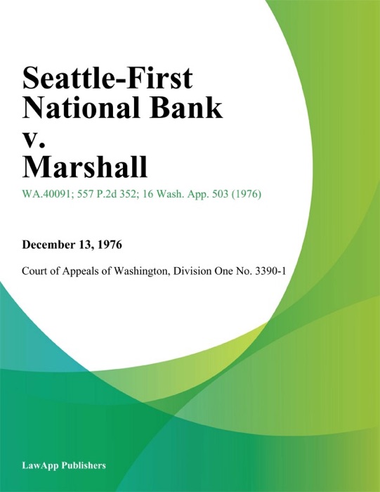 Seattle-First National Bank v. Marshall