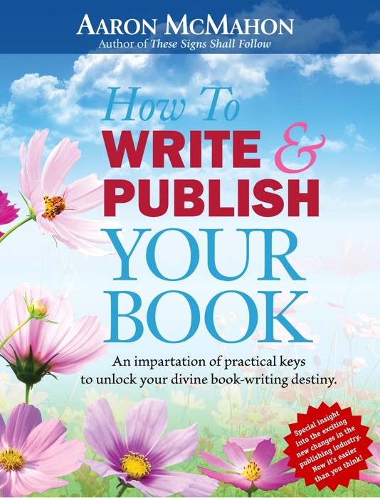 How to Write and Publish Your Book