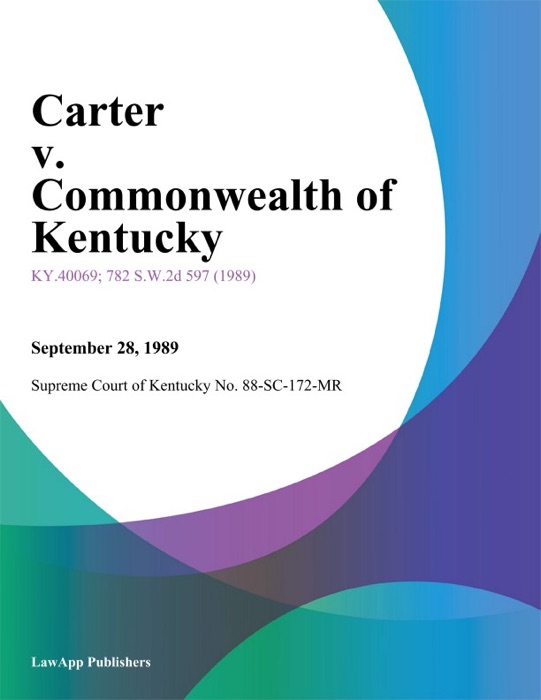 Carter v. Commonwealth of Kentucky