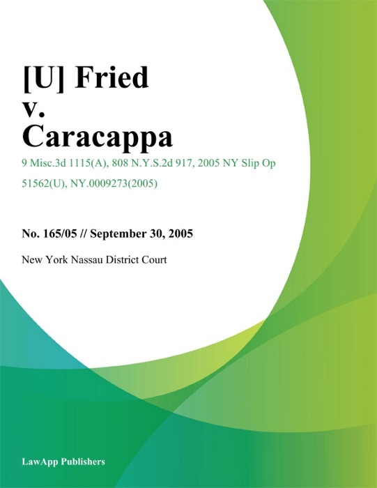 Fried v. Caracappa