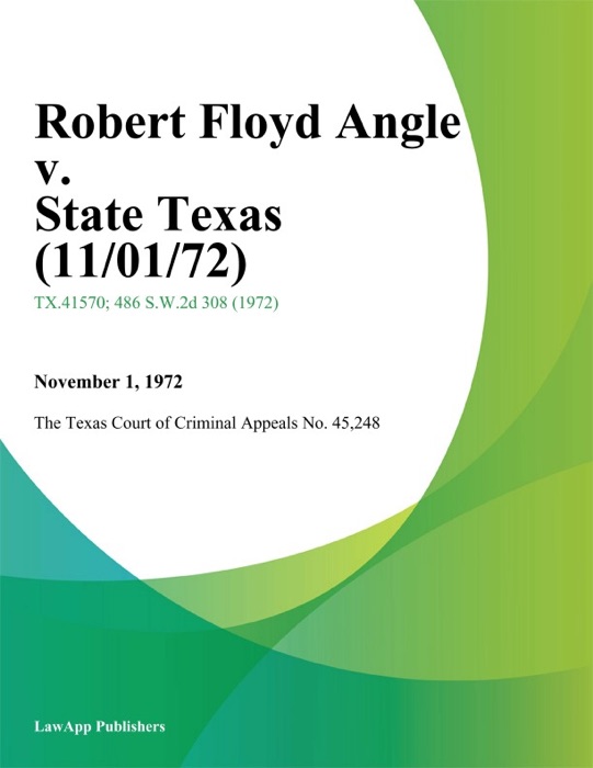 Robert Floyd Angle v. State Texas