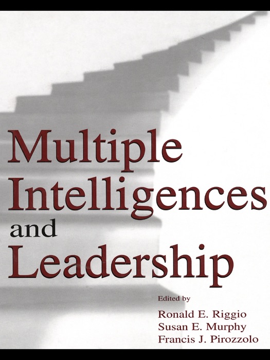 Multiple Intelligences and Leadership