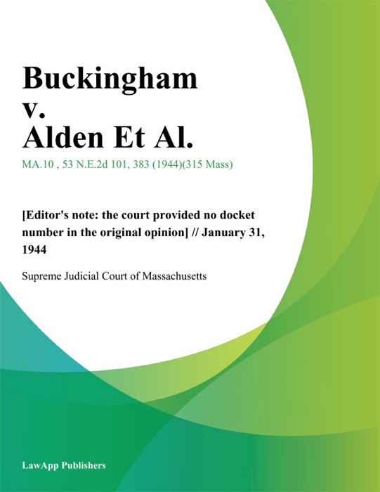 Buckingham v. Alden Et Al.