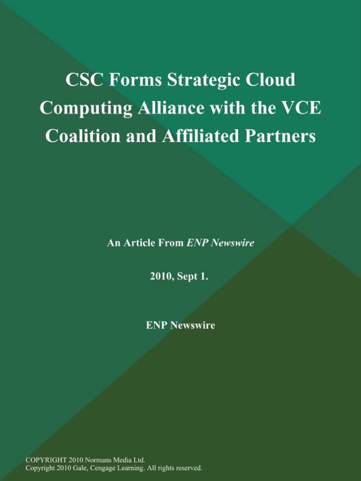 CSC Forms Strategic Cloud Computing Alliance with the VCE Coalition and Affiliated Partners