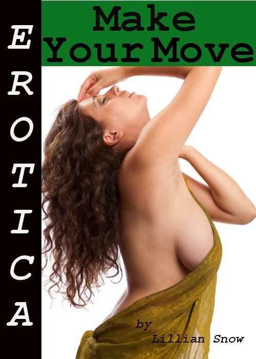 Erotica: Make Your Move, Tales of Sex