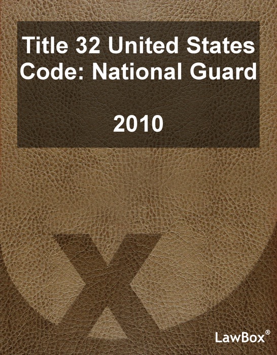 Title 32 United States Code 2010