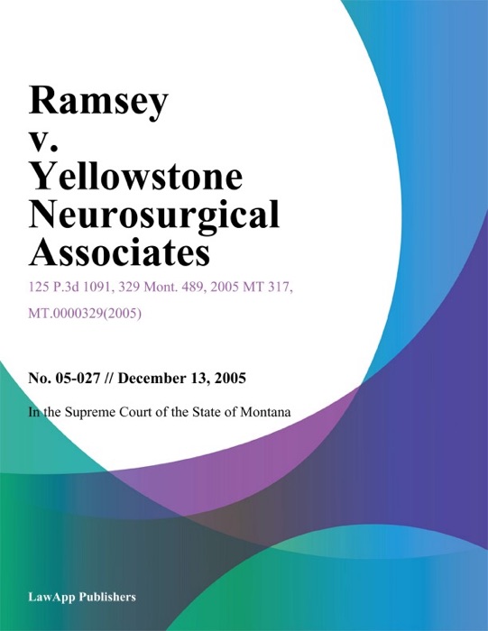 Ramsey v. Yellowstone Neurosurgical Associates