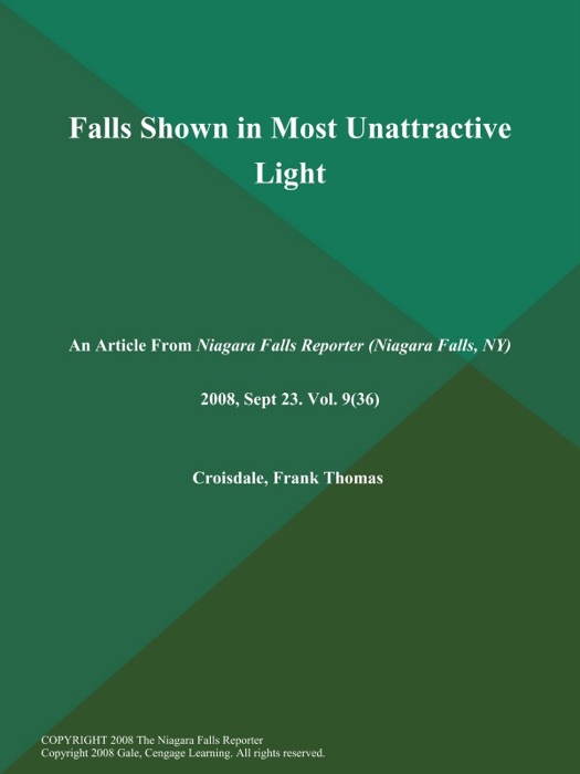 Falls Shown in Most Unattractive Light