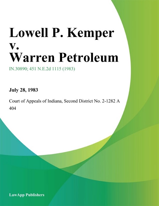Lowell P. Kemper v. Warren Petroleum