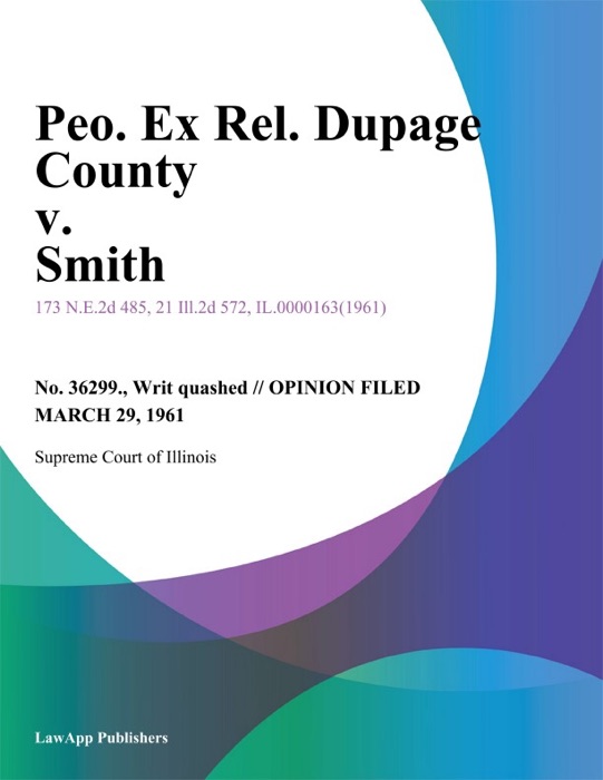 Peo. Ex Rel. Dupage County v. Smith