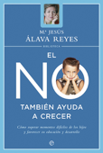 El no también ayuda a crecer - Mª Jesús Álava Reyes