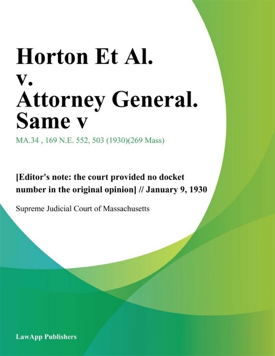 Horton Et Al. v. Attorney General. Same V.