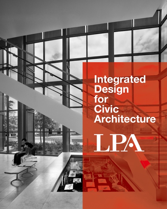 Integrated Design for Civic Architecture