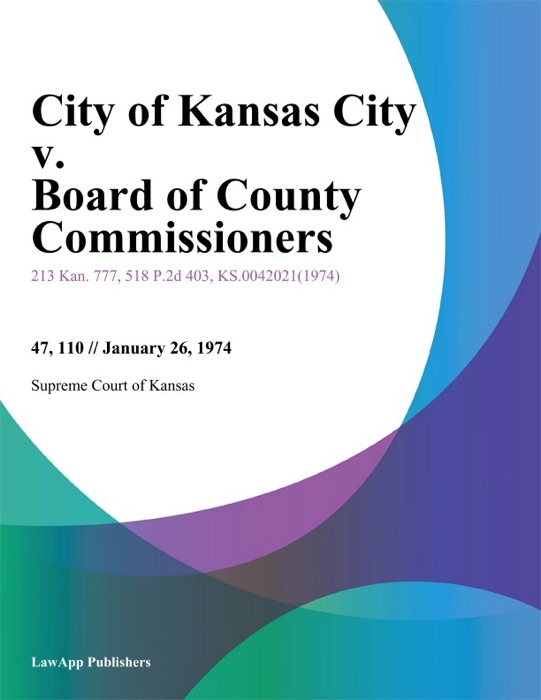 City of Kansas City v. Board of County Commissioners