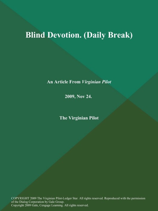 Blind Devotion (Daily Break)