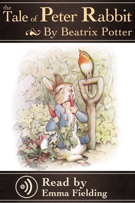 Peter Rabbit - Read Aloud Edition